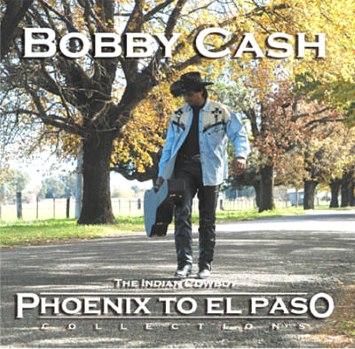 Bobby Cash Phoenix To El Paso